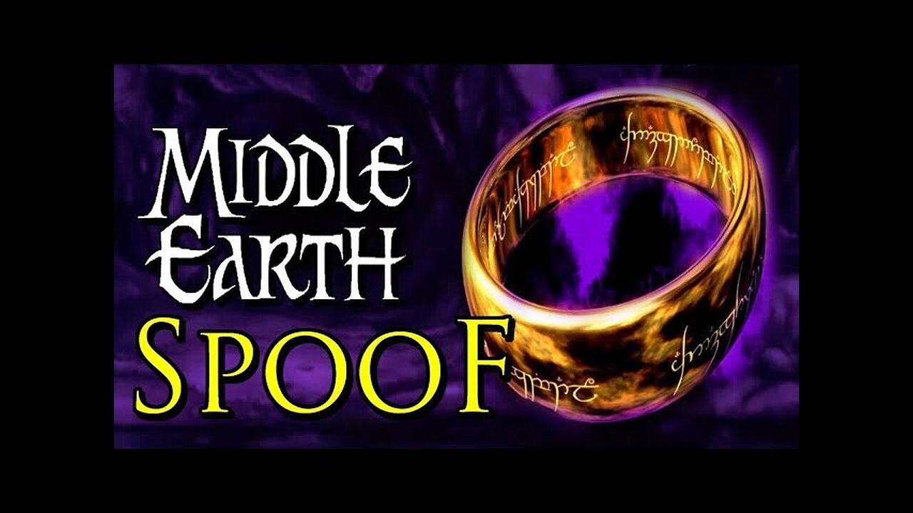Middle-Earth - Spoof prt.1