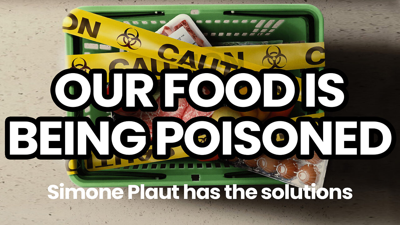 Our food is being poisoned