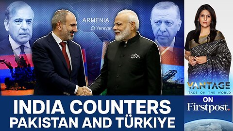 India Arms Armenia_ A Warning Shot to Pakistan _ Turkiye _ Vantage with Palki Sharma _ N18G