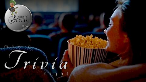 The Larry Seyer Show - Movie Trivia Night