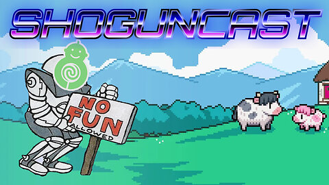 SHOGUNCAST #30: Chud, Did I Just Catch You Having Fun? (September 24, 2025)