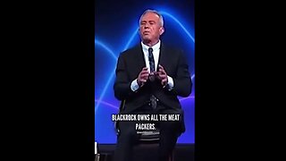 🚨RFK Jr Exposes BLACKROCK for Owning ALL the Meat Packers in America!