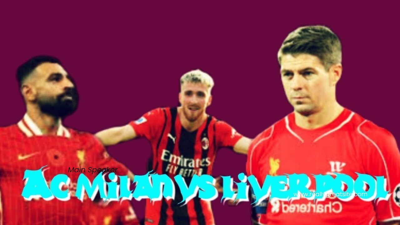Ac Milan vs Liverpool