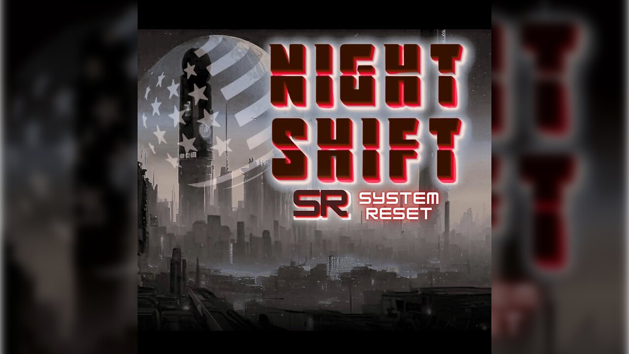 AR Nightshift Ep. 93 - System Reset