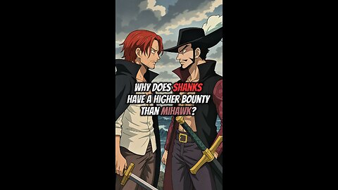 Why Does Shanks Have A Higher Bounty Than Mihawk? #onepiece #eloypiece #equals