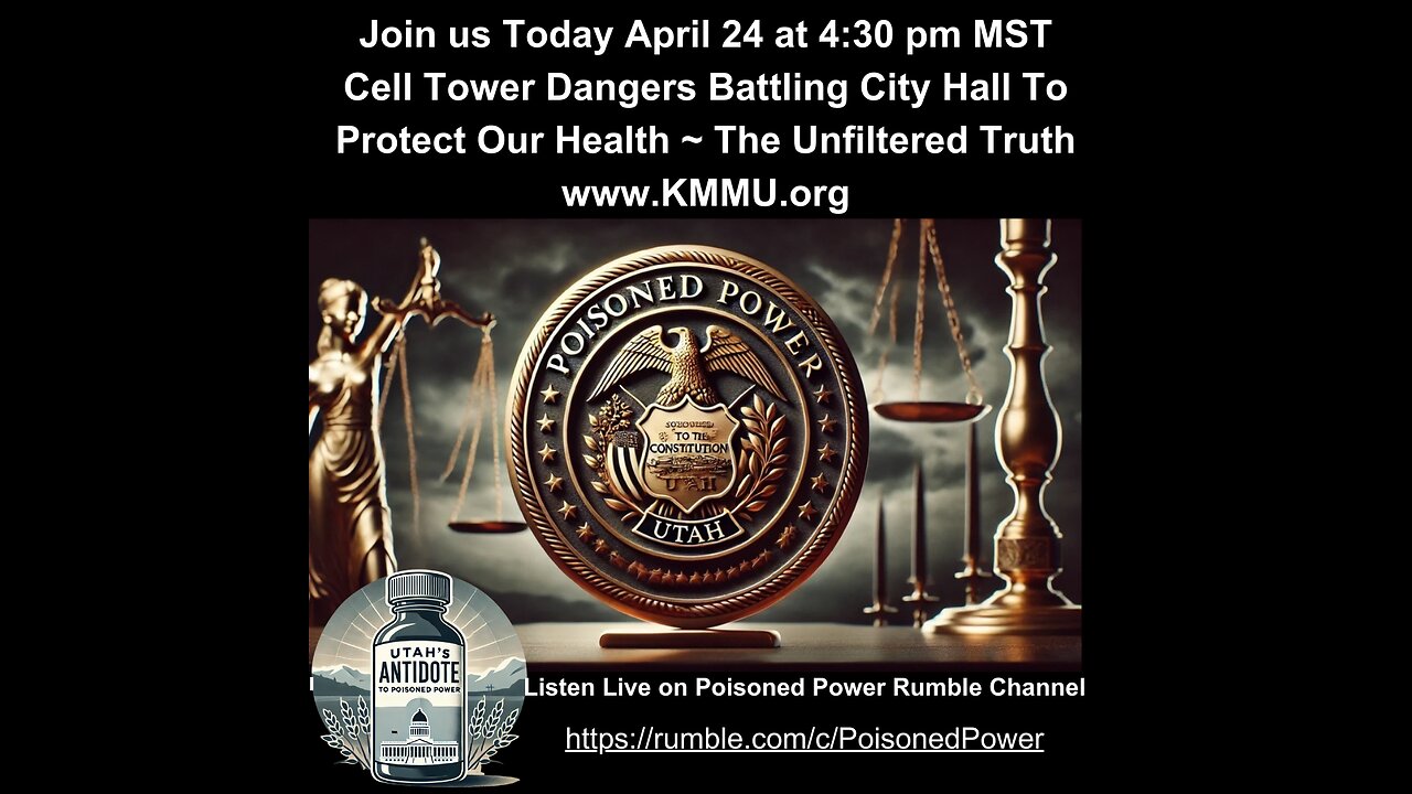 Cell Tower Dangers Battling City Hall to Protect Our Health ~ The Unfiltered Truth ~ 4.24.25