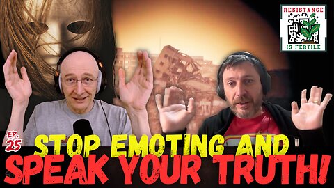 Empire takes the Masks Off, Time to Speak your Truth! RIF ep.25