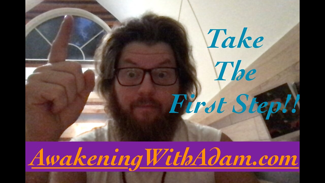 Take The First Step!!