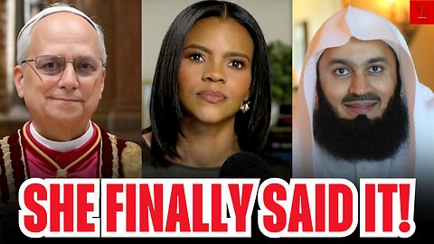 Candace Owens’ Conversion: Catholicism, Islam & The One World Order!