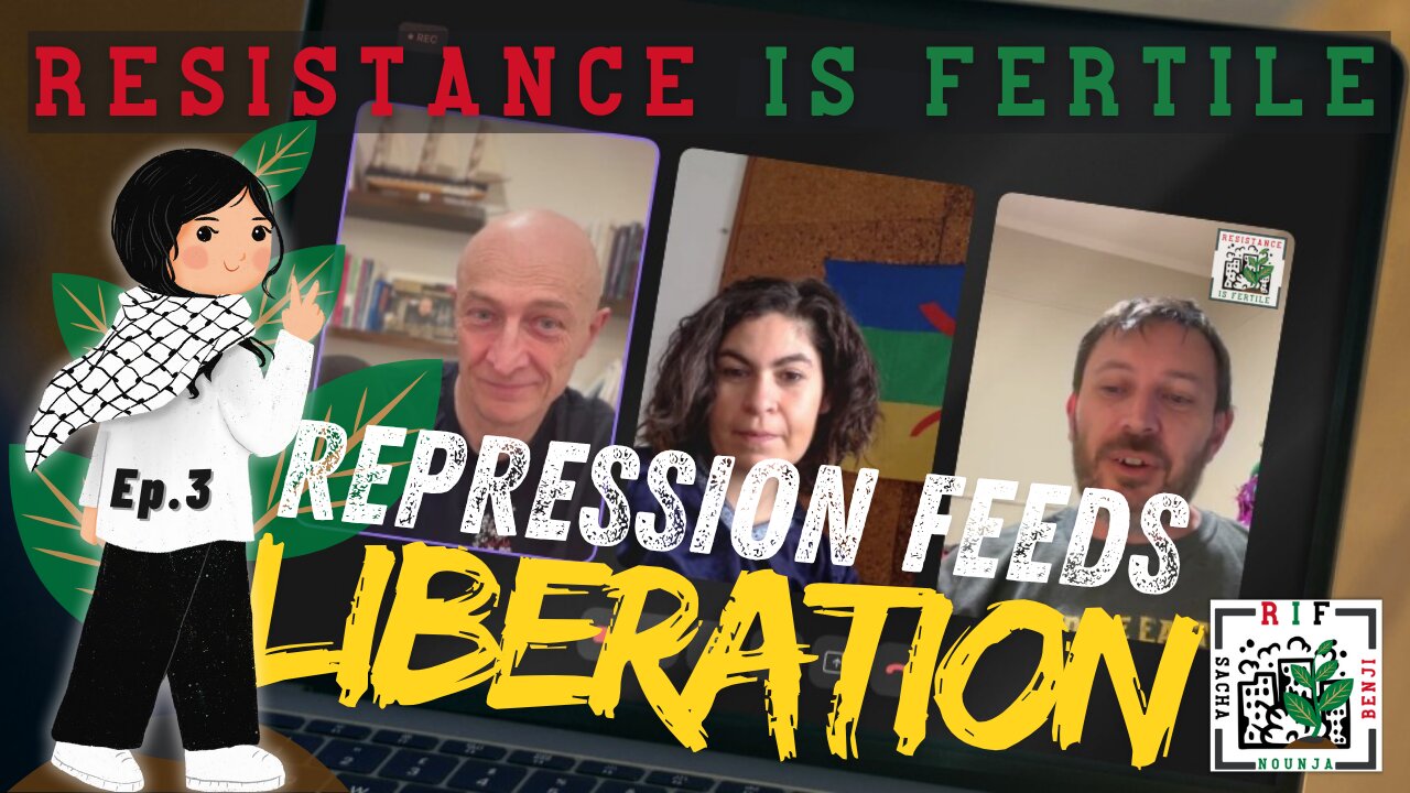 Repression feeds liberation - Resistance is Fertile Podcast - Episode 3 - January 29, 2025.