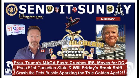 Trump's MAGA Blitz: IRS Crush, Peace Prize Push, Putin, 51st State & Stock Crash Heralds Golden Age?