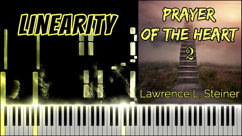 LINEARITY – Prayer of the Heart - Vol. 2 | Piano Tutorial