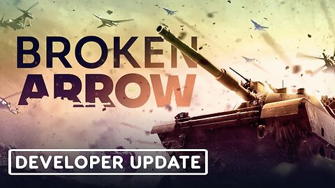 Broken Arrow - Official Developer Update _ Slitherine Next 2024
