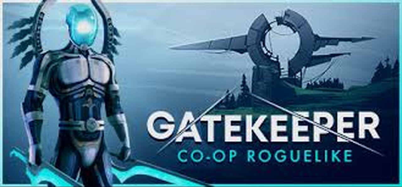 Gatekeeper: First Time Playing This Roguelike Co-op Game. Time to See if This is Worth it for All!!