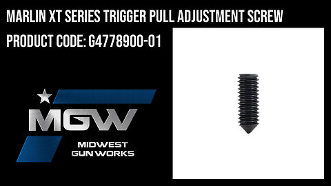 Marlin XT Series Trigger Pull Adjustment Screw - G4778900-01
