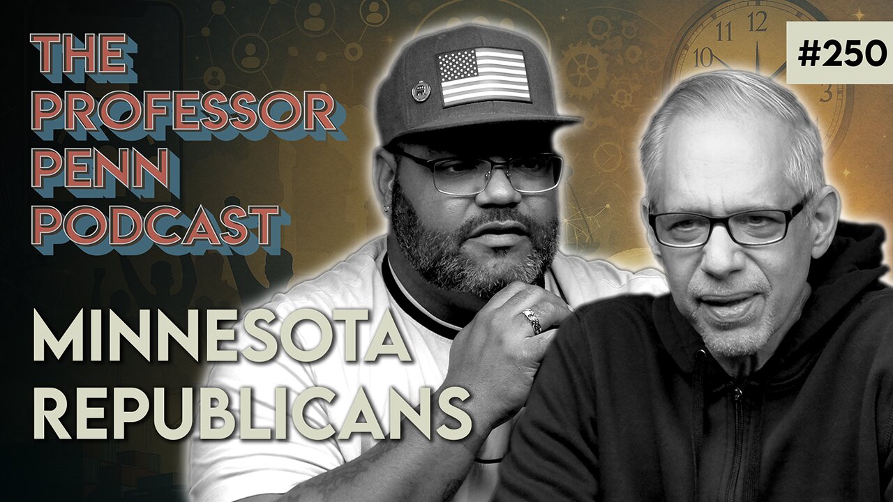 What is the Plan!? | MINNESOTA REPUBLICANS w/ Professor Penn & A.K. Kamara | EP250