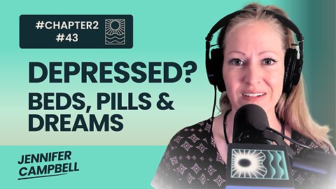 SLEEP AND DEPRESSION: BEDS, PILLS & DREAMS