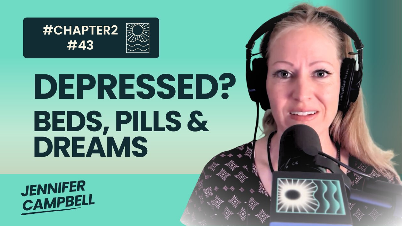 SLEEP AND DEPRESSION: BEDS, PILLS & DREAMS
