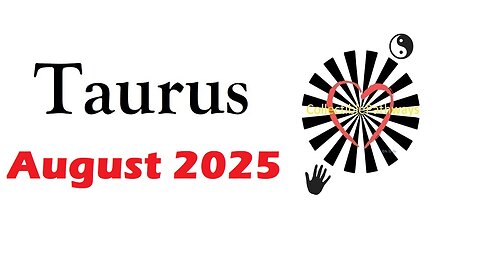 Taurus August 2025 Tarot Reading - Tap Into Tarot