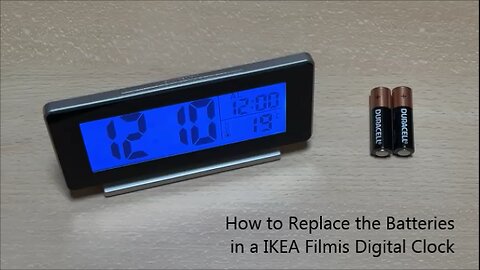 How to Replace the Batteries in a IKEA Filmis Digital Clock