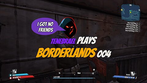 TENEBRAEL plays BORDERLANDS 004 #borderlands #taketwointeractive #action