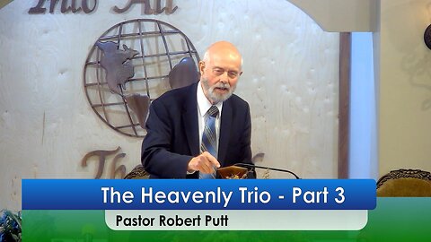 The Heavenly Trio Part 3 - 4/5/25