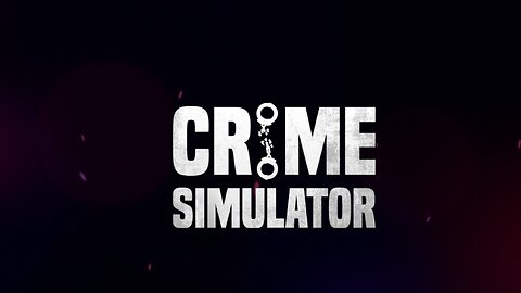 Crime Simulator - Tutorial Gameplay