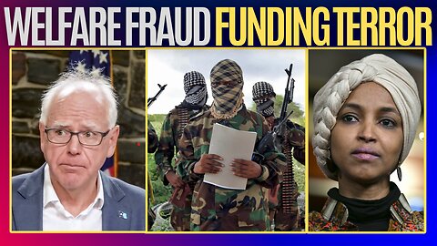 Minnesota is Largest Funder of Al-Shabaab Terror Group | Tim Walz Reigns over Somali Fraud