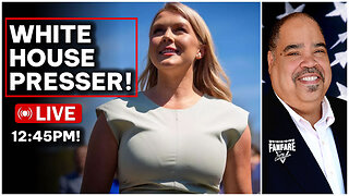 MUST SEE: KAROLINE LEAVITT HOSTS WHITE HOUSE PRESS CONFERENCE ( AND MORE NEWS)