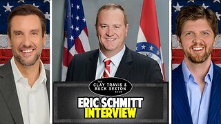 Senator Eric Schmitt on Fighting Crime on the Streets and in the Deep State | Clay and Buck