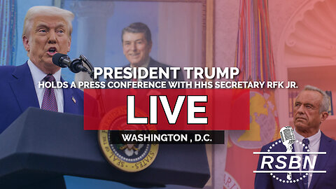 LIVE: President Trump Holds a Press Conference with HHS Secretary RFK Jr. - 5/12/25