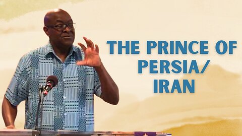 The Prince of Persia / Iran | Integrity C.F. Church