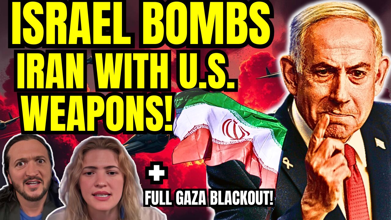 LIVE: Israel Bombs Iran w/ US Weapons + Gaza Blackout!