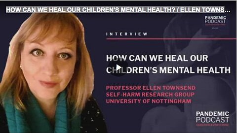 "Healing Our Children's Mental Health - A Guide by Ellen Townsend"