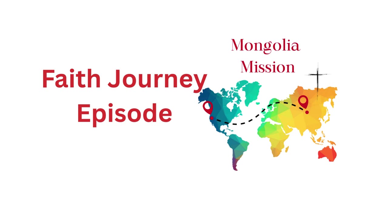 Faith Journey Mongolia