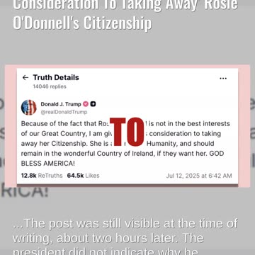 Fact Check: Trump DID Post Giving Serious Consideration To Taking Away Rosie O'Donnell's Citizenship