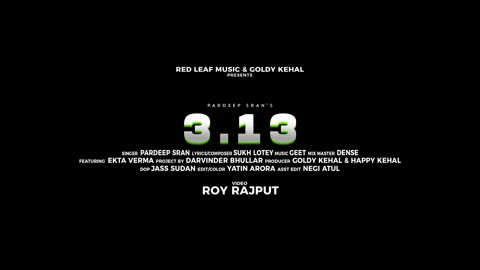 3,13 (Full Video) Pardeep Sran | Sukh Lotey | New Punjabi Songs 2025 | Punjabi Songs