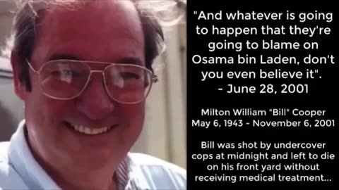 Former naval intelligence officer William Cooper accurately predicted 9/11
