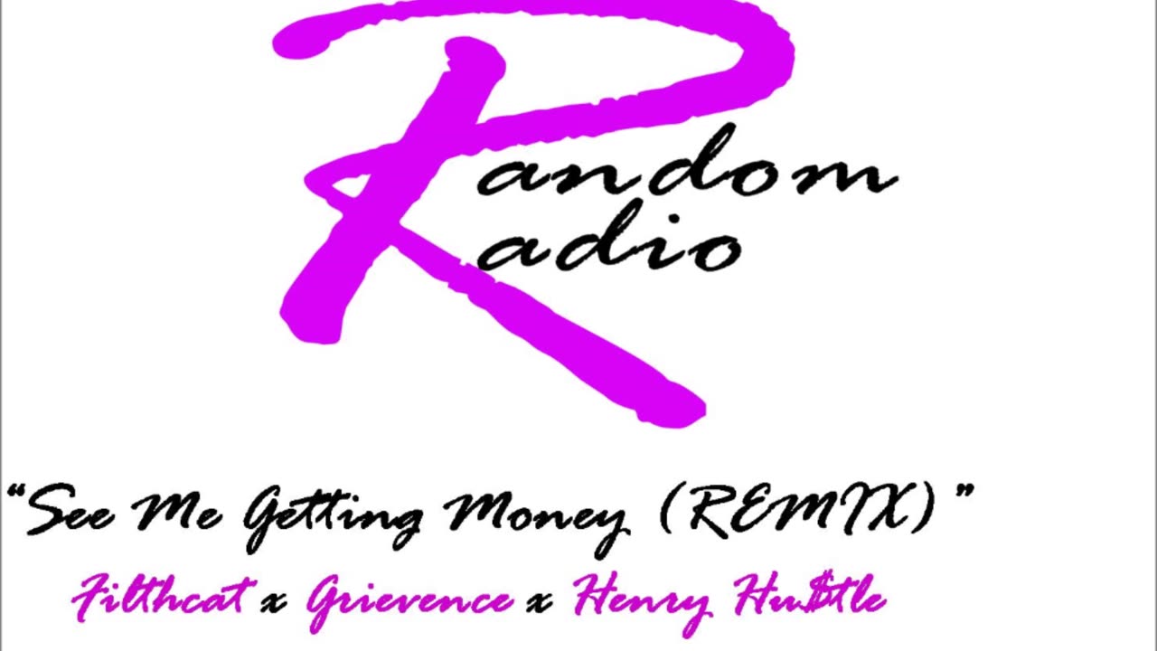 See Me Gettin Money (REMIX) (feat. Grievence and Henry Hu$tle)