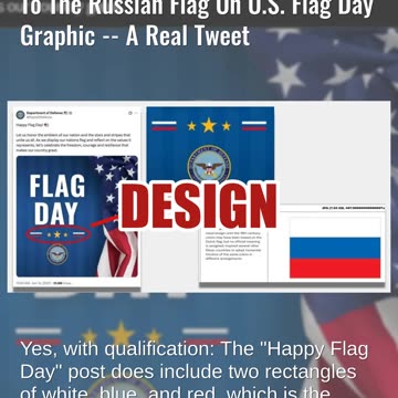 Fact Check: Department of Defense Included A Design Similar To Russian Flag On U.S. Flag Day Graphic