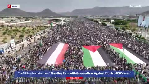 Yemenis held a million-man march in capital Sana'a in support of Iran and Palestine