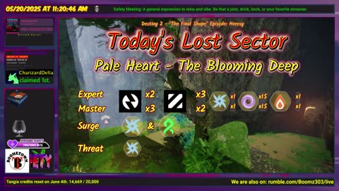 Destiny 2: 5-20-25 The Blooming Deep is the Lost Sector. Arc/Strand Surge.