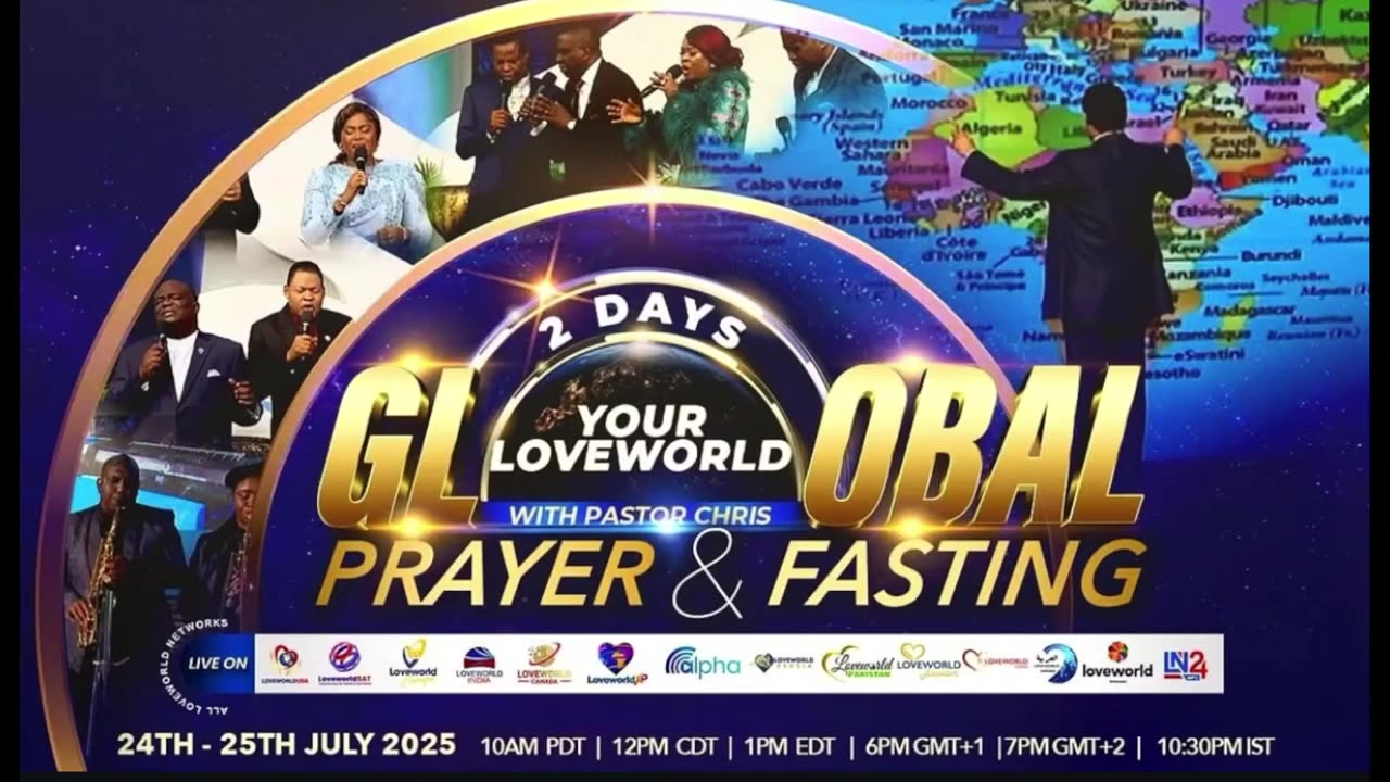 GLOBAL PRAYER & FASTING WITH PASTOR CHRIS 24TH JULY [DAY 1]