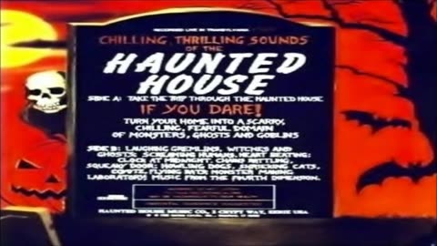 Chilling Thrilling Sounds Of The Haunted House