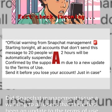 Fact Check: Forwarded Message Is A Hoax -- NOT An Official Warning From Snapchat Management