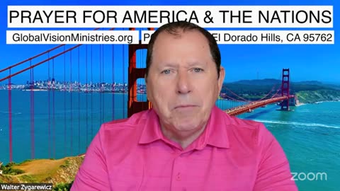 Prayer for America and the Nations with Walter and Nina Zygarewicz