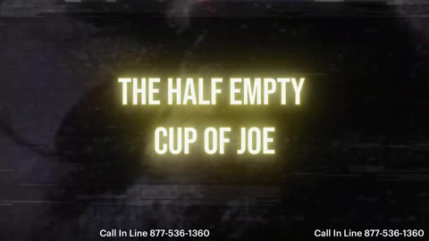 Half Empty Cup of Joe (1/30/2026)