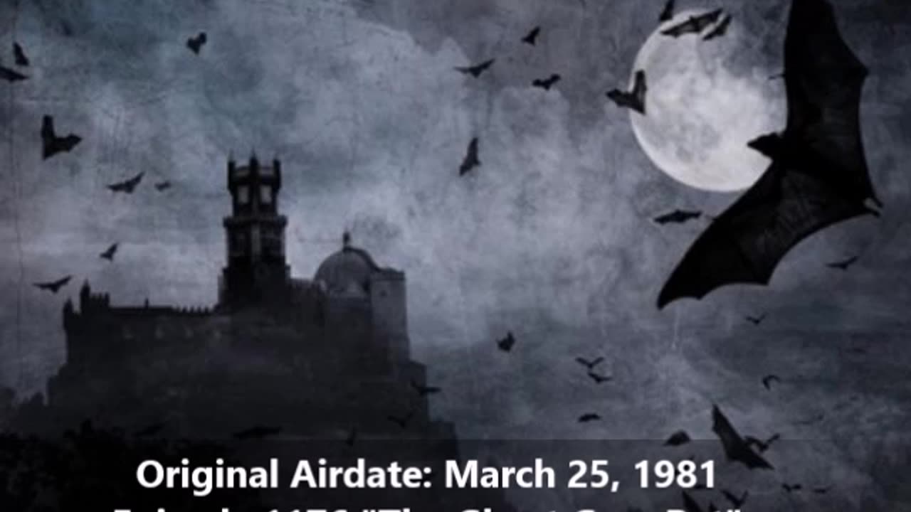 Radio Mystery Theater The Ghost Gray Bat 1176