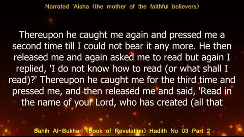 English Translation of Hadith 03 Part 2 of 4 I Sahih Al-Bukhari I Book of Revelation I Book # 1