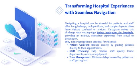 Revolutionizing Patient Care With Indoor Navigation for Hospitals
